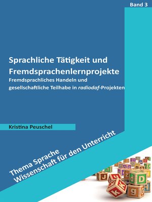 cover image of Sprachliche Tätigkeit und Fremdsprachenlernprojekte